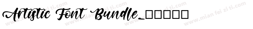 Artistic Font Bundle字体转换